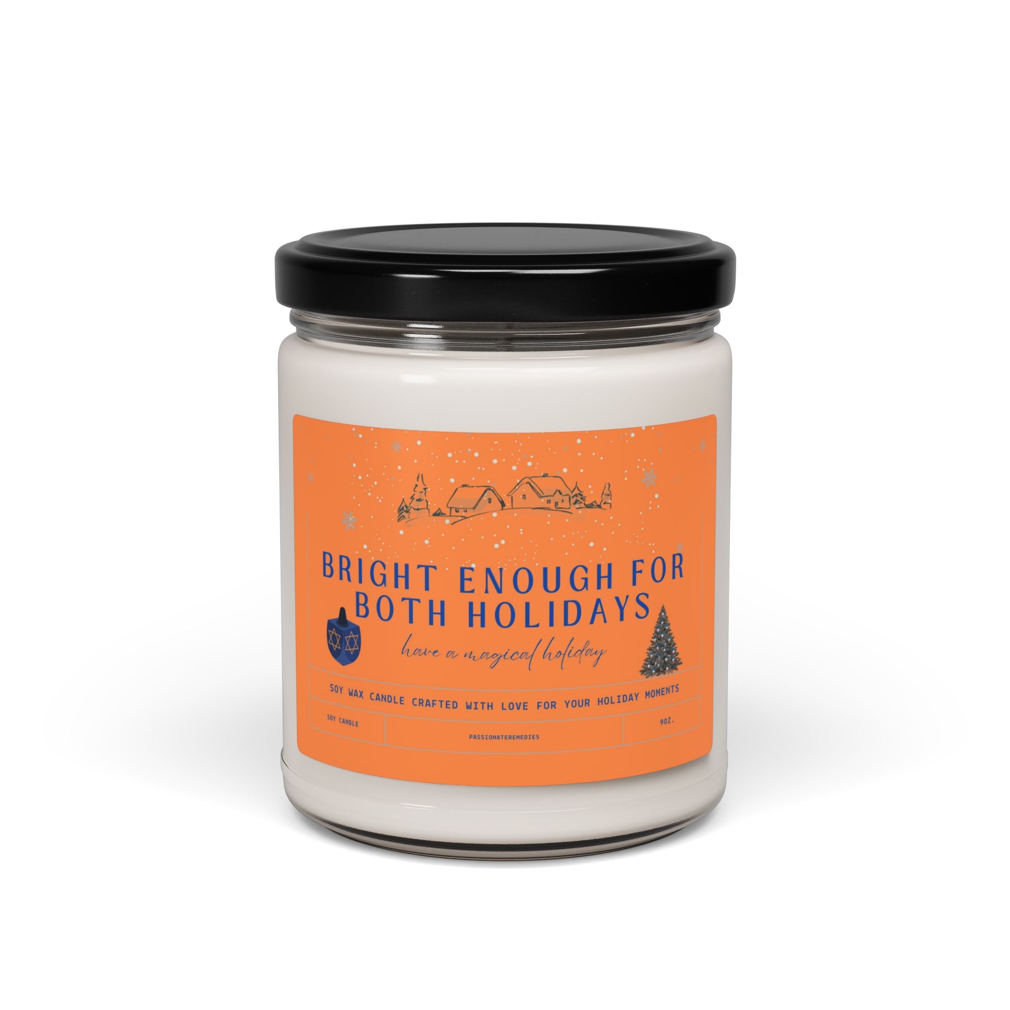 Scented Soy Candle — “Bright Enough for Both Holidays” Holiday Spice Jar (9oz)