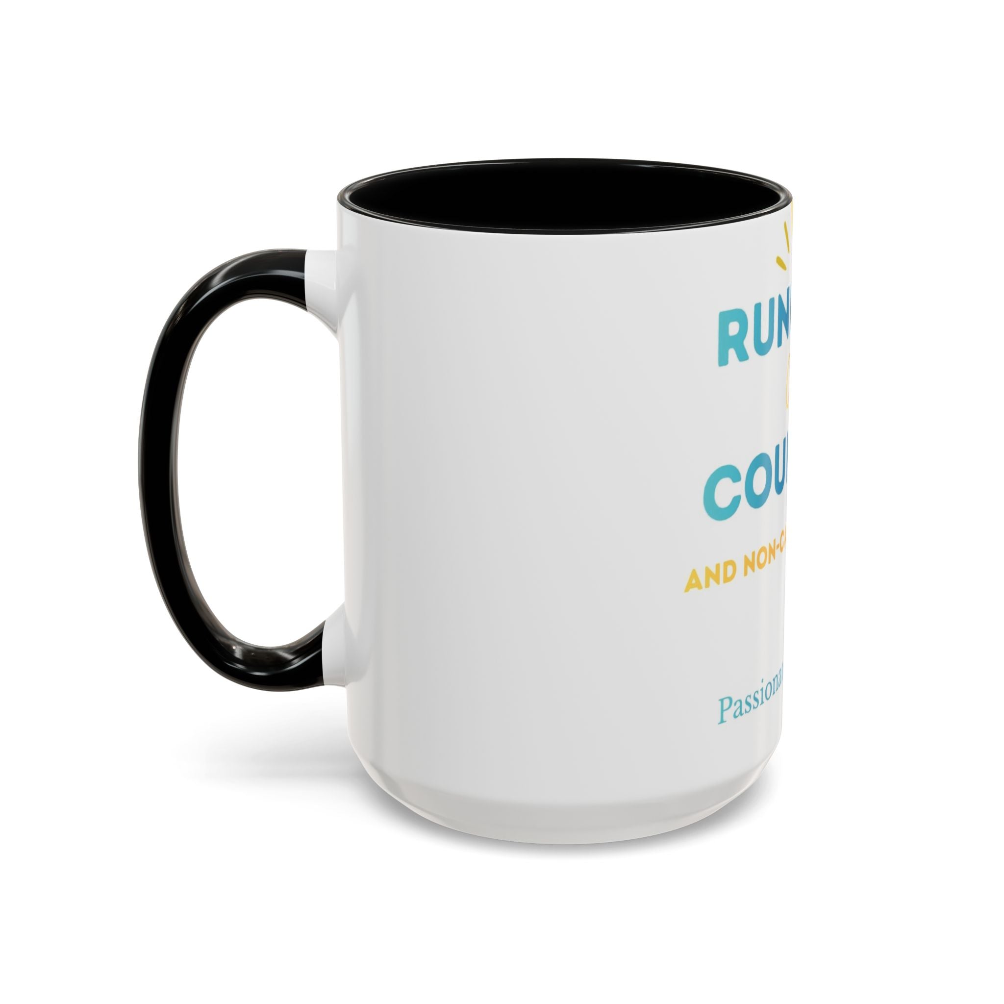 Running on Courage Tea Mug — Inspirational Coffee Cup (15oz)