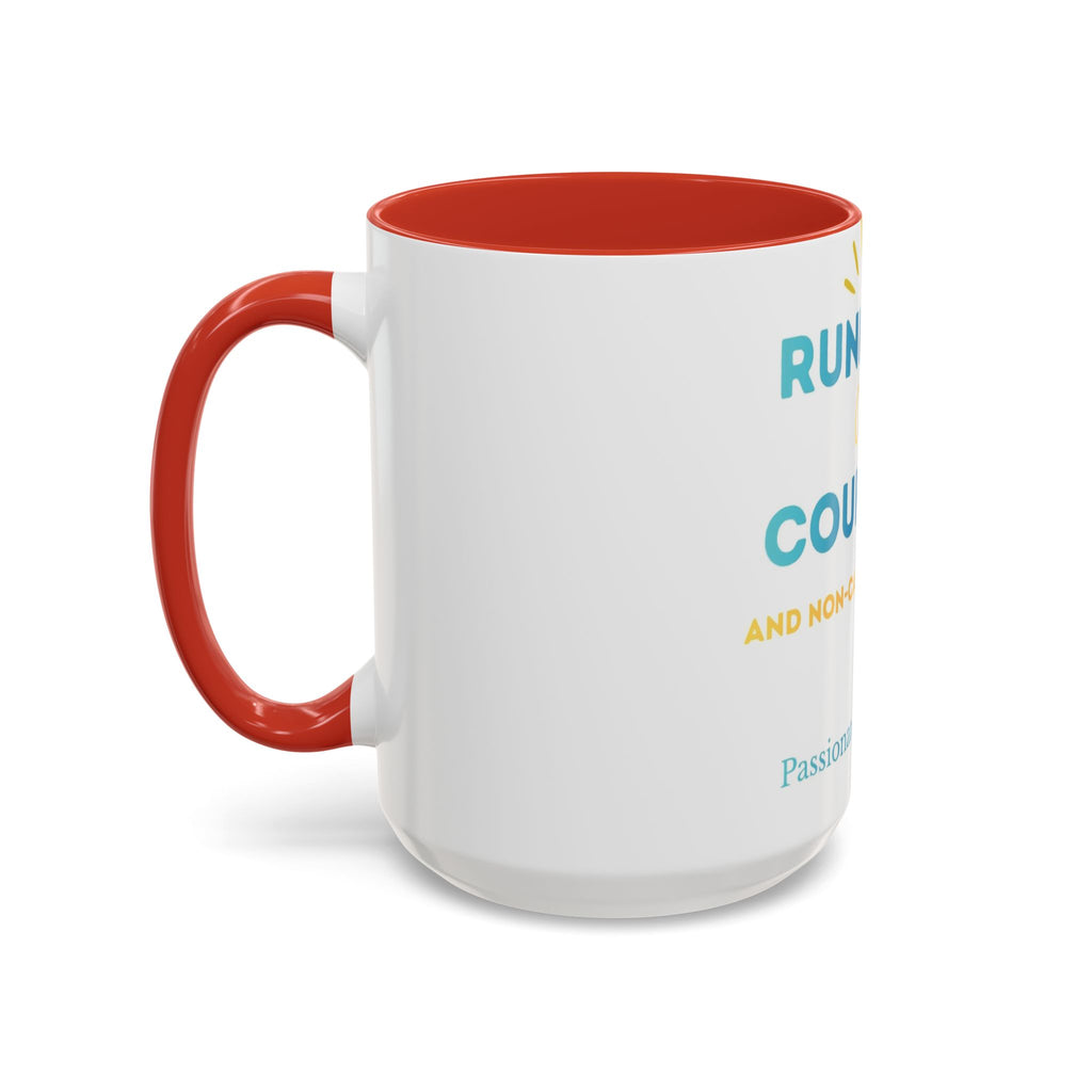 Running on Courage Tea Mug — Inspirational Coffee Cup (15oz)