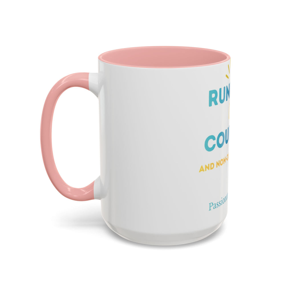 Running on Courage Tea Mug — Inspirational Coffee Cup (15oz)