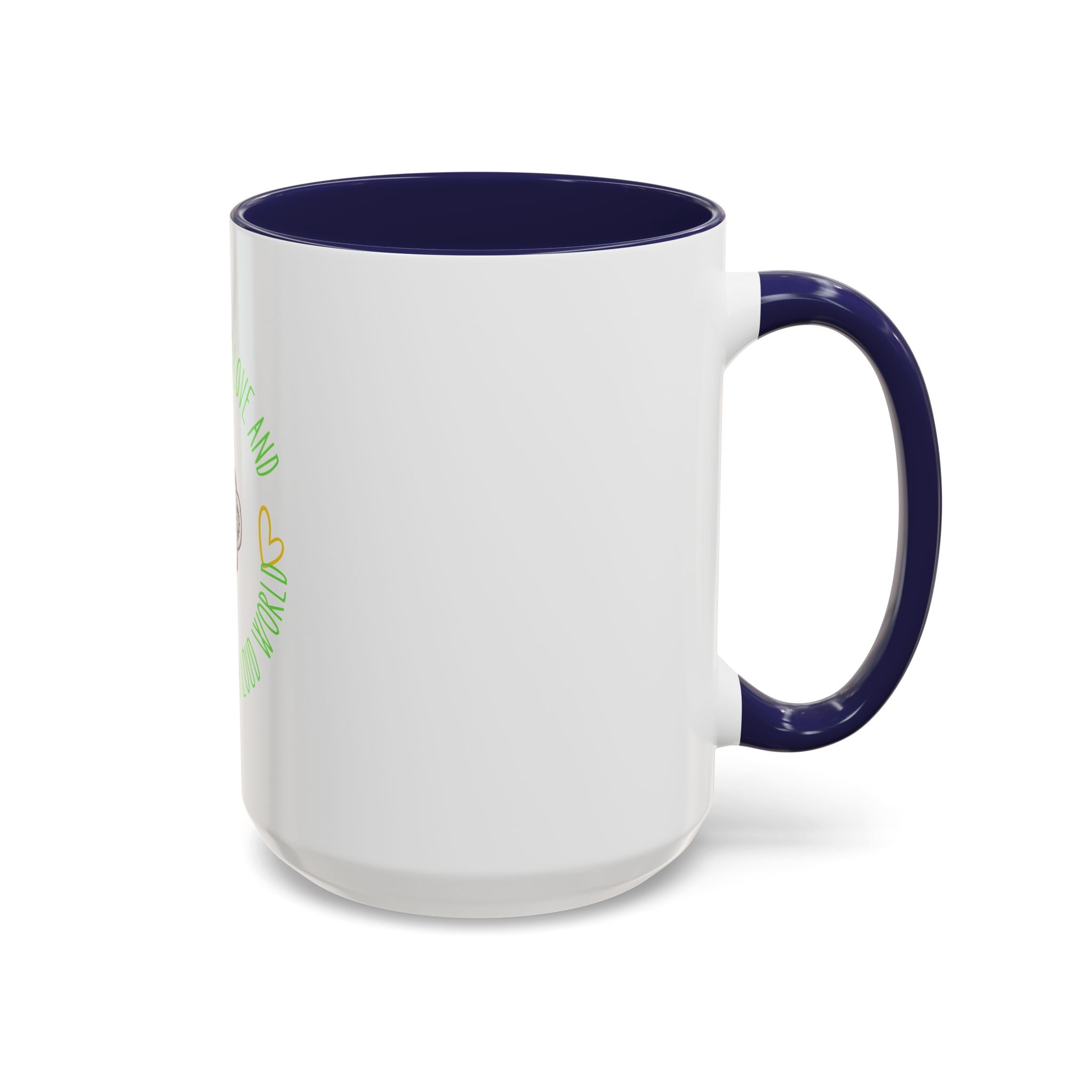 Coffee Mug — "All You Need Is Love and a Cup of Calm in a Loud World" Cute Cute Cat Coffee Cup, 15oz Accent Mug